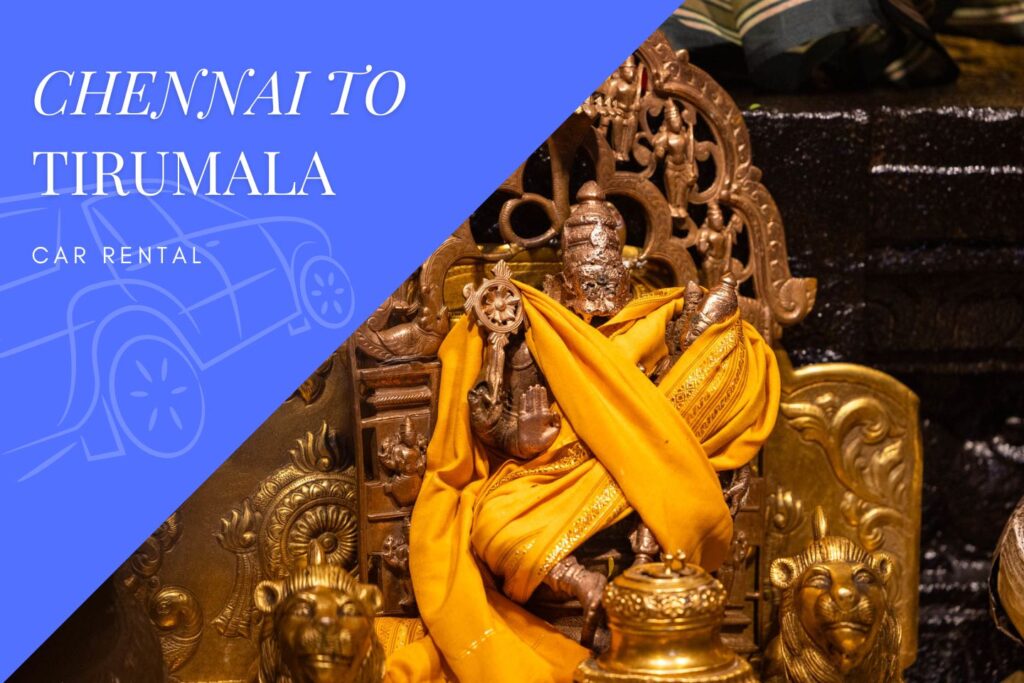 Chennai to Tirumala Car Rental Service